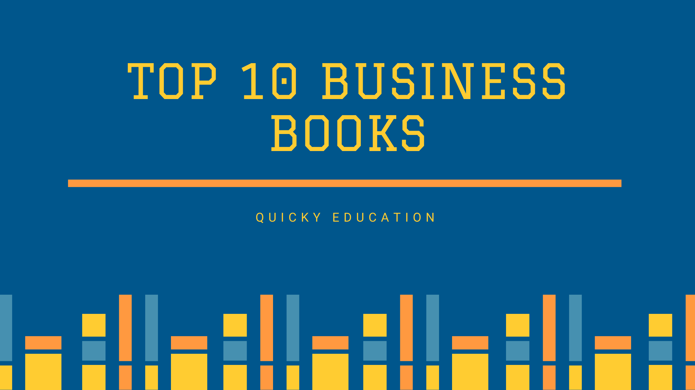 Top 10 Business Books to Read In English Quicky Education